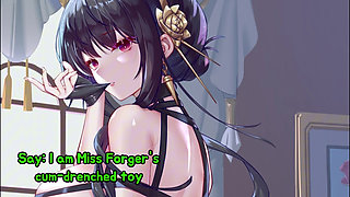 Yor breaks you down to get what she wants (JOI, Anal and CEI)