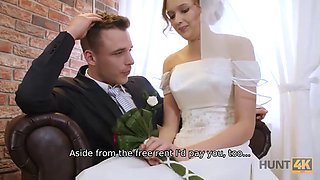 HUNT4K. Rich man pays well to fuck hot young babe on her wedding day