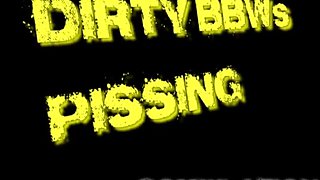 Dirty bbws pissing compilation