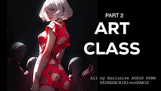 Audio porn - Art class - Part 2 - Excerpt