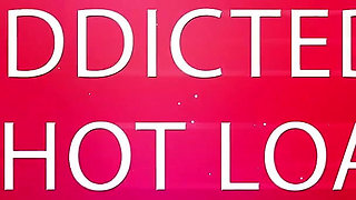 Addicted to Hot Loads