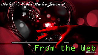 Ardour's Erotic Audio Journal  From the Web
