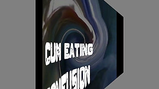 Cum Eating Confusion by Goddess Lana