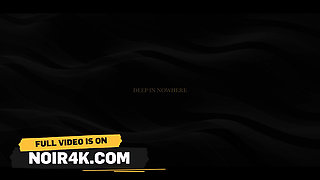 NOIR4K. As soon as he saw her Beautiful Boobs, he immediately took off her dress.