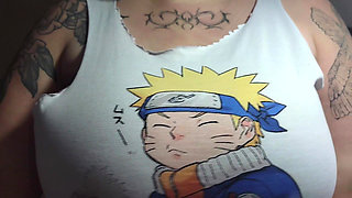 Playing with My Boobs in My Old Naruto Shirt