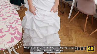 DEBT4k. A Bride Cheats on her Husband right before the Wedding to pay off her Debts