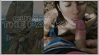 Couldnt Resist And Sucked In A Public Park Until He Squirted A Lot Of Cum